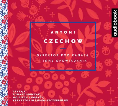 Okładka książki Dyrektor pod kanapą i inne opowiadania - CD