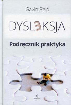 Okładka książki Dysleksja Podręcznik praktyka