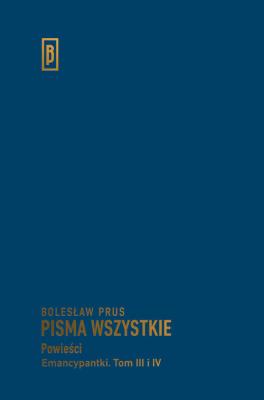 Emancypantki Tom 3-4. Autor: Prus Bolesław. SmakLiter.pl Okładka książki Emancypantki Tom 3-4