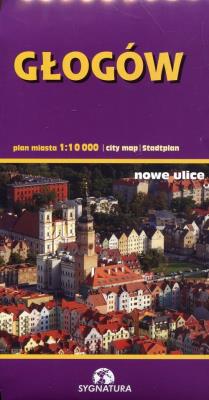 Głogów plan miasta 1:10 000. Autor: praca zbiorowa. SmakLiter.pl Okładka książki Głogów plan miasta 1:10 000