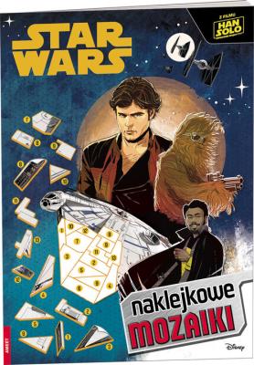 Okładka książki Han Solo Gwiezdne wojny - historie Naklejkowe Mozaiki