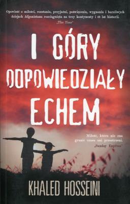 I góry odpowiedziały echem BR w.2018. Autor: Hosseini Khaled. SmakLiter.pl Okładka książki I góry odpowiedziały echem BR w.2018