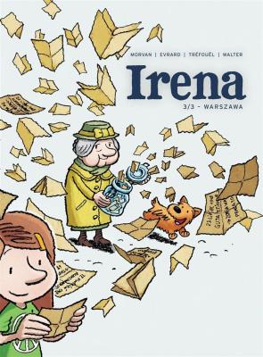 Irena. Autor: Morvan Jean-David, Sverine Trfoul. SmakLiter.pl Okładka książki Irena