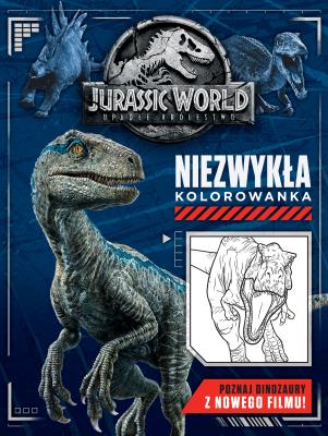 Okładka książki Jurassic World 2. Niezwykła kolorowanka