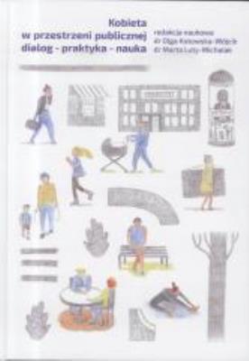 Kobieta w przestrzeni publicznej. Autor: praca zbiorowa. SmakLiter.pl Okładka książki Kobieta w przestrzeni publicznej