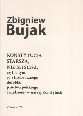Okładka książki Konstytucja starsza, niż myślisz