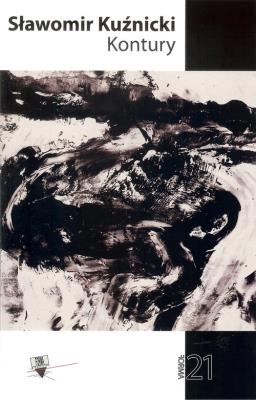 Kontury. Autor: Sławomir Kużnicki. SmakLiter.pl Okładka książki Kontury