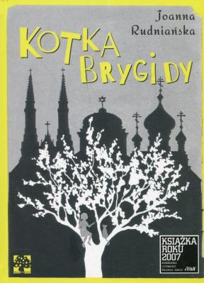 Kotka Brygidy. Autor: Rudniańska Joanna. SmakLiter.pl Okładka książki Kotka Brygidy