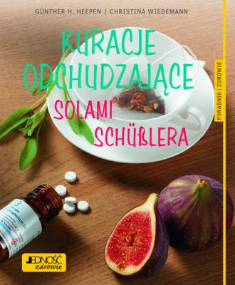 Kuracje solami dra Schßlera. Autor: Gnther H. Heepen, Christina Wiedemann. SmakLiter.pl Okładka książki Kuracje solami dra Schßlera