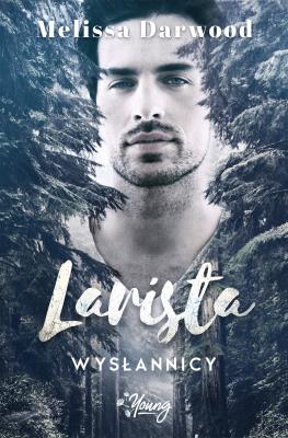 Larista. Autor: Darwood Melissa. SmakLiter.pl Okładka książki Larista