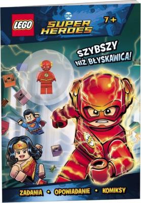 LEGO DC Comics Szybszy niż błyskawica!. Autor: praca zbiorowa. SmakLiter.pl Okładka książki LEGO DC Comics Szybszy niż błyskawica!