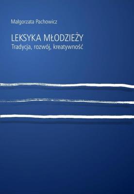 Okładka książki Leksyka młodzieży