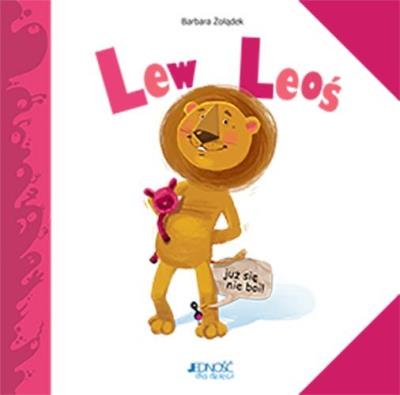 Okładka książki Lew Leoś już się nie boi