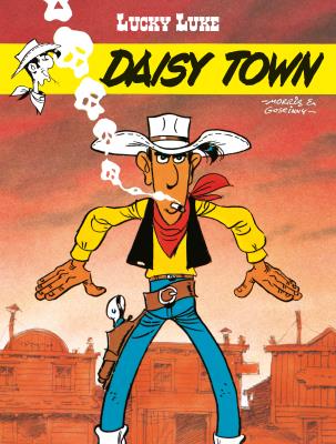 Lucky Luke. Daisy Town T.51. Autor: René Goscinny. SmakLiter.pl Okładka książki Lucky Luke. Daisy Town T.51