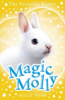 Magic Molly: The Invisible Bunny. Autor: Webb Holly. SmakLiter.pl Okładka książki Magic Molly: The Invisible Bunny