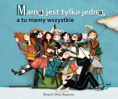 Okładka książki Mama jest tylko jedna