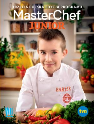 MasterChef Junior. Trzecia polska edycja programu. Autor: Opracowanie zbiorowe. SmakLiter.pl Okładka książki MasterChef Junior. Trzecia polska edycja programu