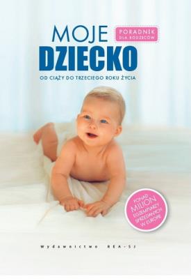 Okładka książki Moje dziecko
