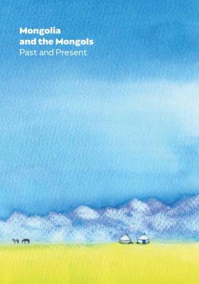 Opakowanie Mongolia and the Mongols Past and Present