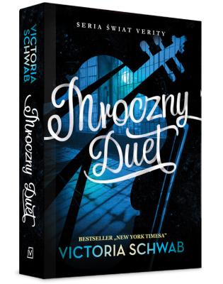 Mroczny Duet. Autor: Victoria Schwab. SmakLiter.pl Okładka książki Mroczny Duet