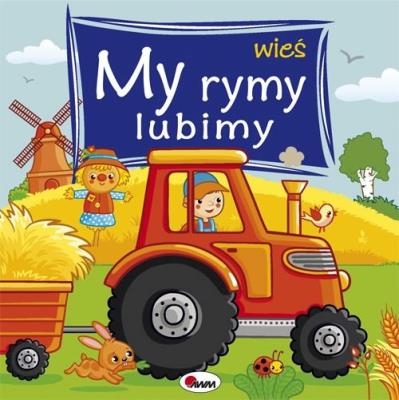 Okładka książki My rymy lubimy Wieś