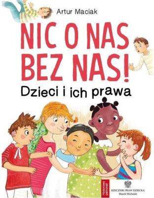 Nic o nas bez nas!. Autor: Maciak Artur. SmakLiter.pl Okładka książki Nic o nas bez nas!