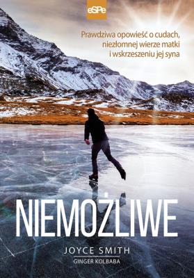 Niemożliwe. Autor: Joyce Smith, Kolbaba Ginger. SmakLiter.pl Okładka książki Niemożliwe