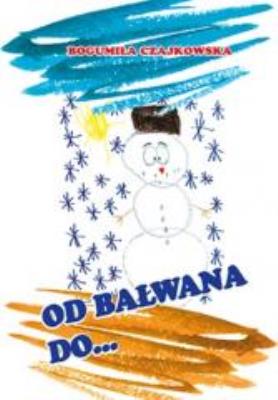 Okładka książki Od bałwana do banana