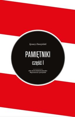 Okładka książki Pamiętniki Ignacy Daszyński tom 1 i 2