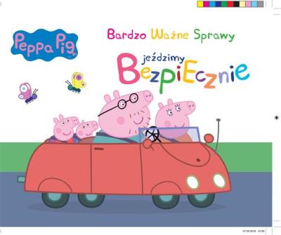 Okładka książki Peppa Pig. Bardzo ważne sprawy tom 7. Jeździmy bezpiecznie