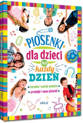 Okładka książki Piosenki dla dzieci na każdy dzień + 2 CD GREG