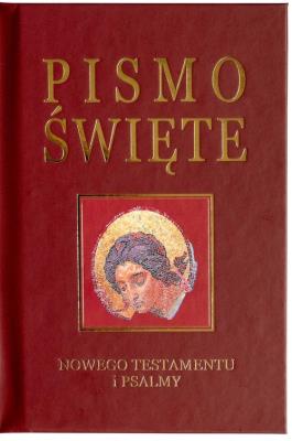 Pismo Św. Nowy Testament z psalmami (bordo, złocone). Autor: ks. bp. Romaniuk Kazimierz. SmakLiter.pl Okładka książki Pismo Św. Nowy Testament z psalmami (bordo, złocone)