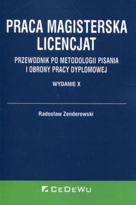 Praca magisterska Licencjat. Autor: Zenderowski Radosław. SmakLiter.pl Okładka książki Praca magisterska Licencjat