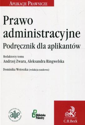 Prawo administracyjne Podręcznik dla aplikantów. Autor: praca zbiorowa. SmakLiter.pl Okładka książki Prawo administracyjne Podręcznik dla aplikantów