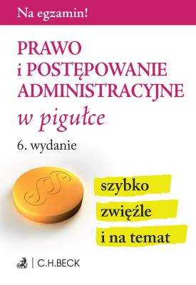 Okładka książki Prawo i postępowanie administracyjne w pigułce