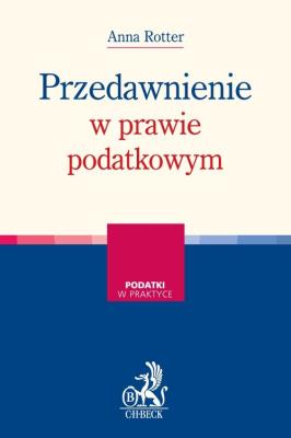 Okładka książki Przedawnienie w prawie podatkowym