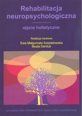 Okładka książki Rehabilitacja neuropsychologiczna
