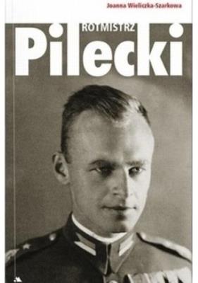 Okładka książki Rotmistrz Witold Pilecki