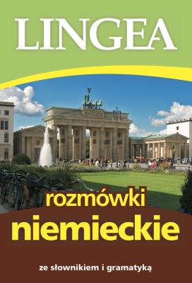 Rozmówki niemieckie ze słownikiem i gramatyką. Autor: Opracowanie zbiorowe. SmakLiter.pl Okładka książki Rozmówki niemieckie ze słownikiem i gramatyką