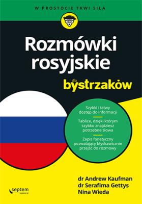 Rozmówki rosyjskie dla bystrzaków. Autor: Andrew D. Kaufman, Serafima Gettys, Wieda Nina. SmakLiter.pl Okładka książki Rozmówki rosyjskie dla bystrzaków