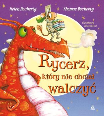 Okładka książki Rycerz, który nie chciał walczyć