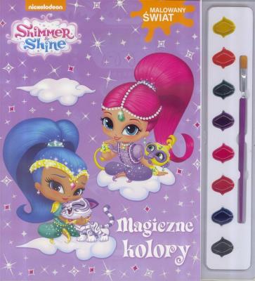 Okładka książki Shimmer and Shine. Malowany świat. Magiczne kolory