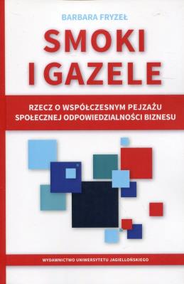Smoki i gazele. Autor: Fryzeł Barbara. SmakLiter.pl Okładka książki Smoki i gazele