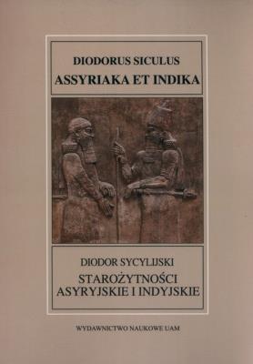 Okładka książki Starożytności asyryjskie i indyjskie