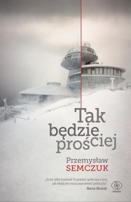 Tak będzie prościej. Autor: Semczuk Przemysław, Agnieszka Horzowska. SmakLiter.pl Okładka książki Tak będzie prościej