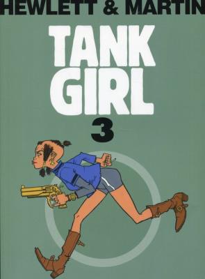 Tank Girl Tom 3. Autor: Martin Alan. SmakLiter.pl Okładka książki Tank Girl Tom 3