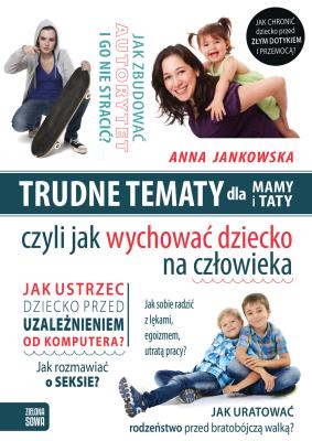 Okładka książki Trudne tematy dla mamy i taty