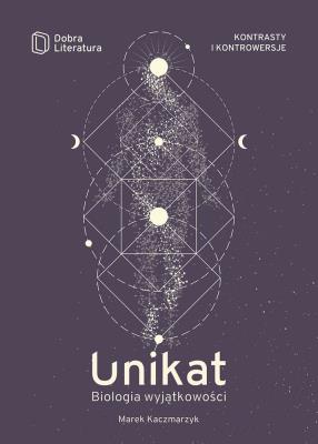 Unikat. Autor: Marek Kaczmarzyk. SmakLiter.pl Okładka książki Unikat