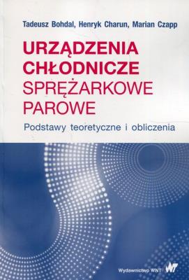 Okładka książki Urządzenia chłodnicze sprężarkowe parowe