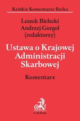 Okładka książki Ustawa o Krajowej Administracji Skarbowej. Komentarz